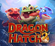 Dragon Hatch 2